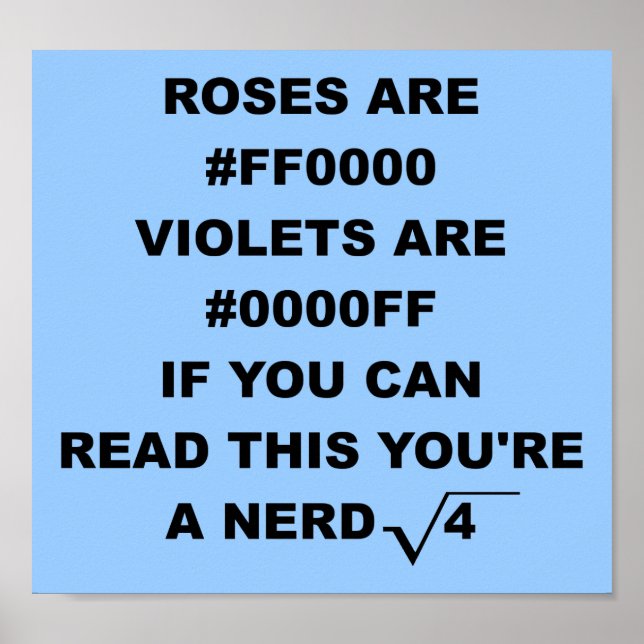 Nerd Geek Poetry Funny Poster Sign (Front)