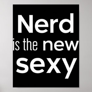 Nerd Is The New Y Gamers Software Engineers Origin Poster
