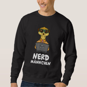 Nerd Man Surikate Africa Wild Animal Geek Meerkat Sweatshirt