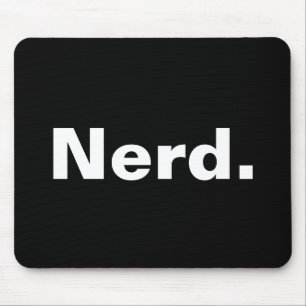 Nerd one word white text minimalism funny design  mouse mat