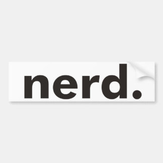 Nerd Products & Designs! Bumper Sticker