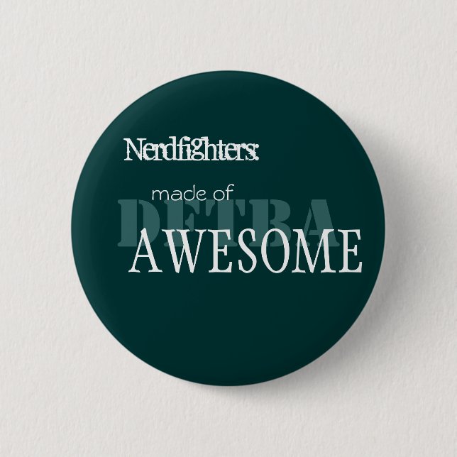 Nerdfighter Made of Awesome 6 Cm Round Badge (Front)