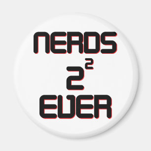 Nerds 4 Ever Magnet