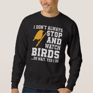 Nerds For Birds Bird Feeders Sweatshirt