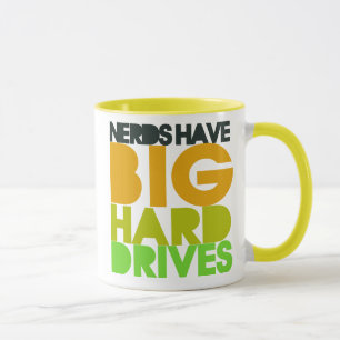 Nerds have big hard drives mug