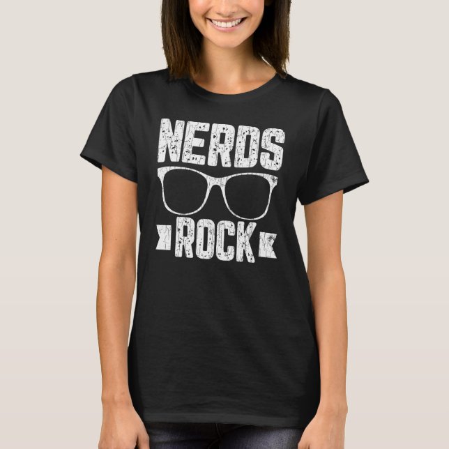 Nerds Rock Computer It Technician Geek Graphic T-Shirt (Front)
