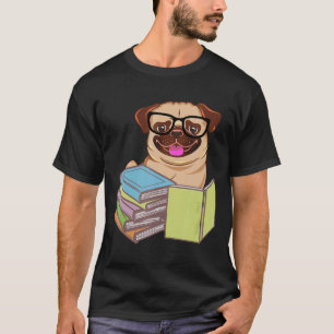 Nerdy Cute Pug Puppy Dog Bookworm Passionate Book T-Shirt