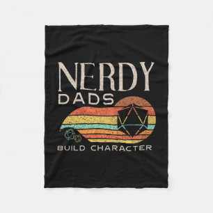 Nerdy Dads Build Character Funny Rpg Gaming D20 Di Fleece Blanket