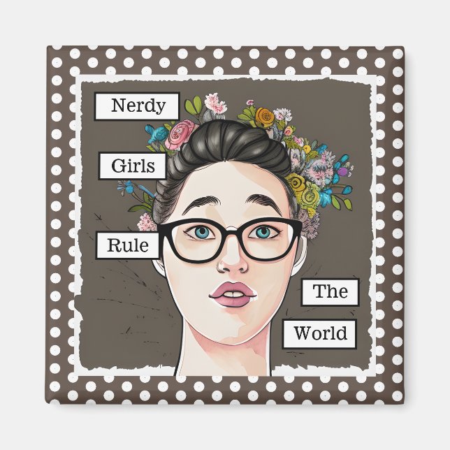 Nerdy Girls Rule the World Magnet (Front)