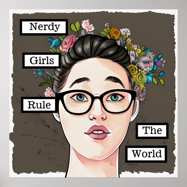 Nerdy Girls Rule the World Poster (Front)