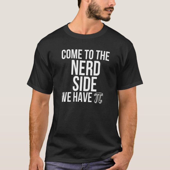 Nerdy Math  Nerd Science Physics Pi Geek Mathemati T-Shirt (Front)