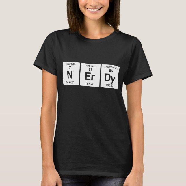 NErDy Periodic Table T-Shirt (Front)