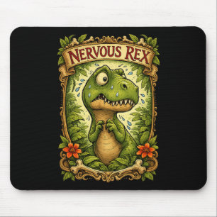 Nervous Rex - Funny Tyrannosaurus  Mouse Mat