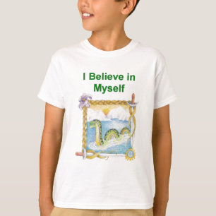 Nessie - I Believe in Myself T-Shirt