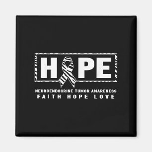 Net Cancer Shirt - Hope Net Neuroendocrine Tumour  Magnet