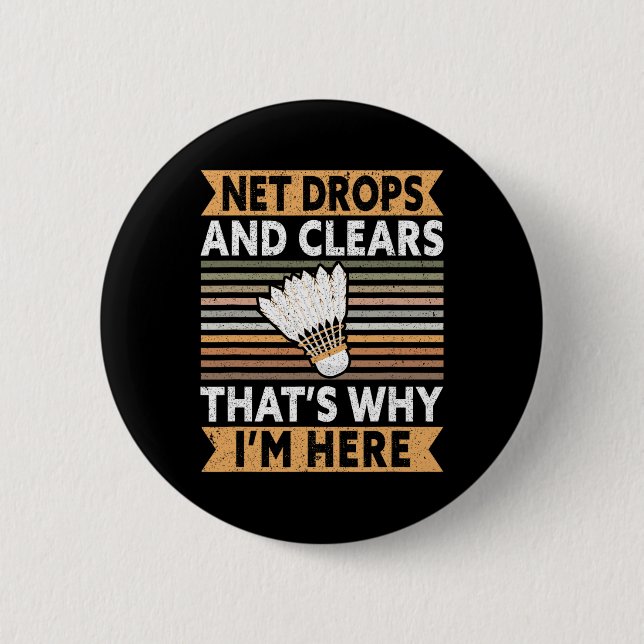 Net Drops And Clears That's Why I'm Here Funny Dmi 6 Cm Round Badge (Front)