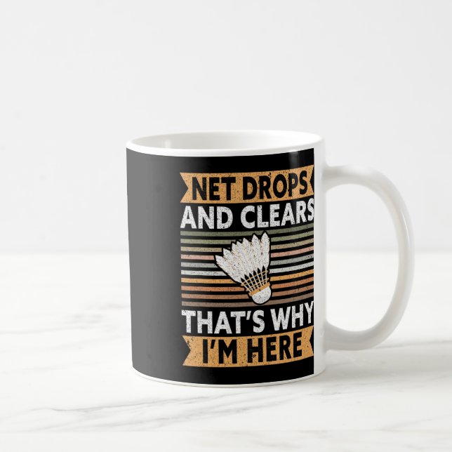 Net Drops And Clears That's Why I'm Here Funny Dmi Coffee Mug (Right)