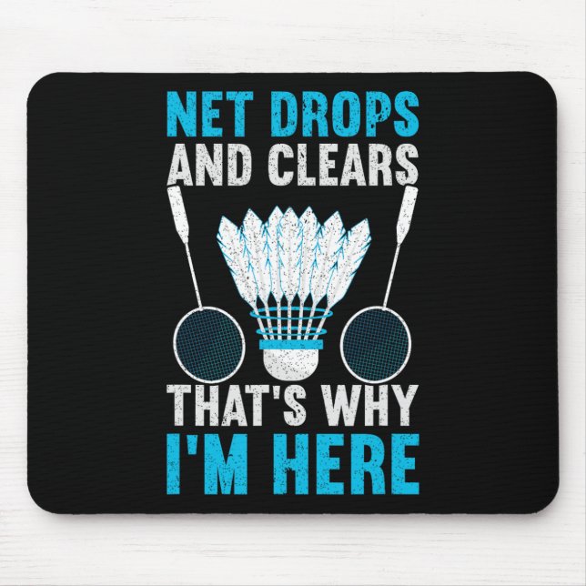 Net Drops And Clears That's Why I'm Here Funny Dmi Mouse Mat (Front)