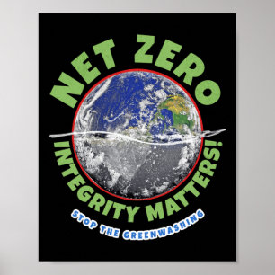 Net Zero Integrity S! Sticker Poster