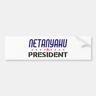 Netanyahu for President Bumper Sticker