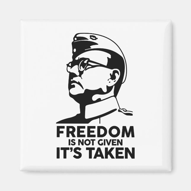 Nethaji Subash Chandra Bose Quote Indian Leader Magnet (Front)