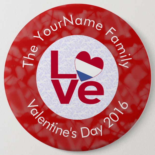 Netherlander Red LOVE Flag Personalised  6 Cm Round Badge (Front)