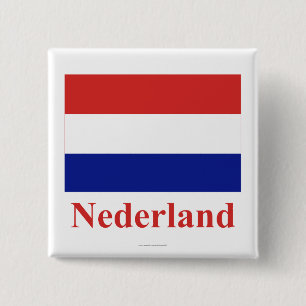 Netherlands Flag with Name in Dutch 15 Cm Square Badge