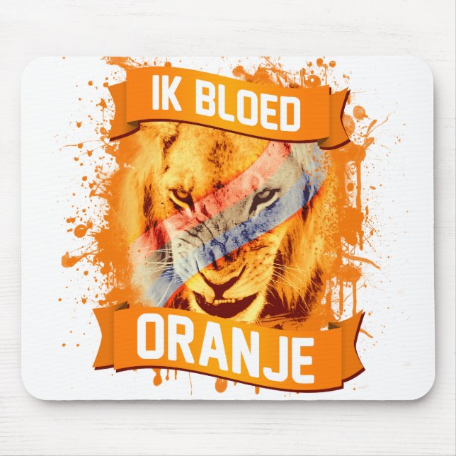 Netherlands "I Bleed Orange" in Dutch Mouse Mat (Front)