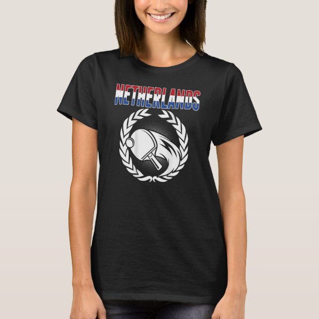Netherlands Ping Pong   Dutch Table Tennis Support T-Shirt (Front)