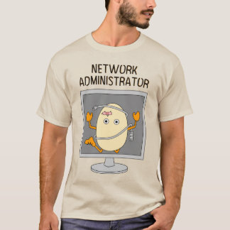 Network Administrator Egghead T-Shirt