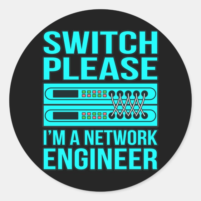Network Engineer Computer IT Tech Programmer Geek Classic Round Sticker (Front)