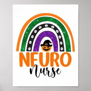 Neuno Nurse Neuroscience Nursing Halloween Rainbow Poster