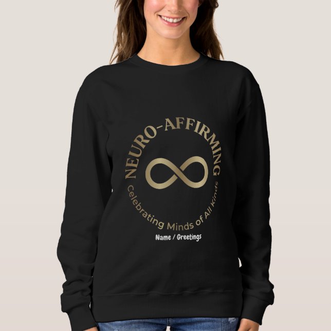 Neuro Affirming Rainbow Infinity Art Neurodiverse Sweatshirt (Front)
