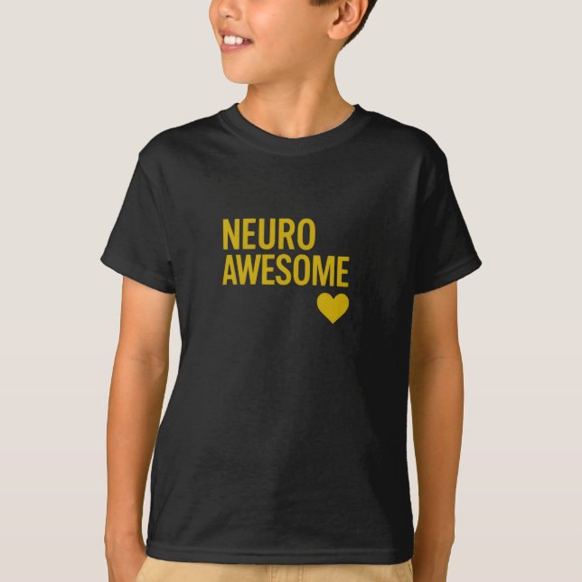 Neuro Awesome Gold Text Neurodiversity  T-Shirt (Front)