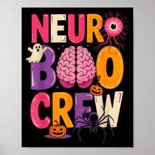 Neuro Boo Crew Halloween Anatomical Brain Anatomy  Poster