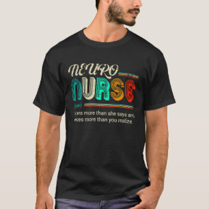 NEURO Nurse  Definition Quote Vintage Style T-Shirt