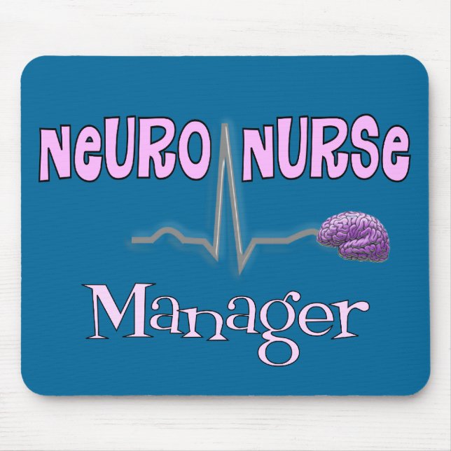 Neuro Nurse Manager Gifts Mouse Mat (Front)