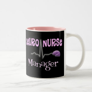 Neuro Nurse Manager Gifts Two-Tone Coffee Mug