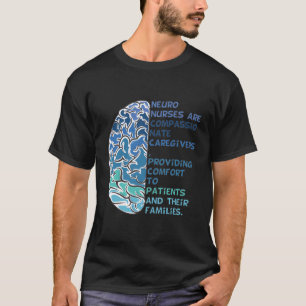 Neuro Nurse Work School Funny Team Squad Gifts Wom T-Shirt