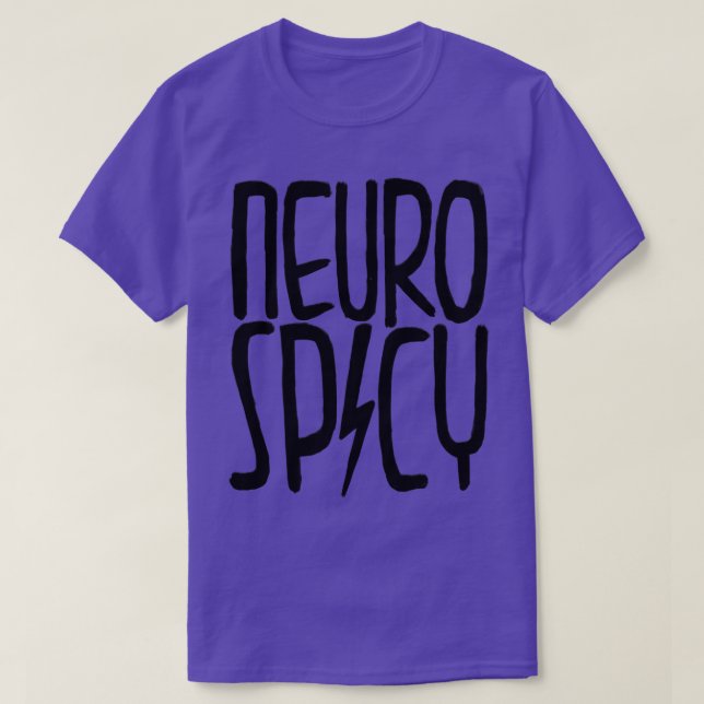 Neuro spicy T-Shirt (Design Front)