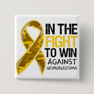 Neuroblastoma Cancer - Fight To Win 15 Cm Square Badge