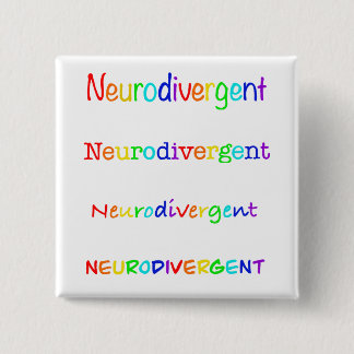 Neurodivergent | Autism Acceptance 15 Cm Square Badge