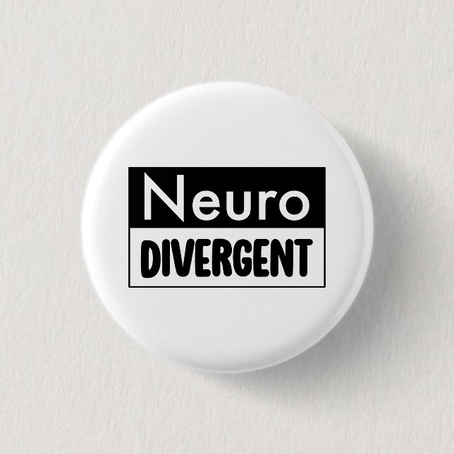 Neurodivergent | Neurodiversity Awareness 3 Cm Round Badge (Front)