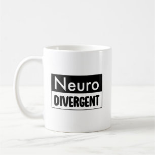 Neurodivergent   Neurodiversity Awareness Coffee Mug