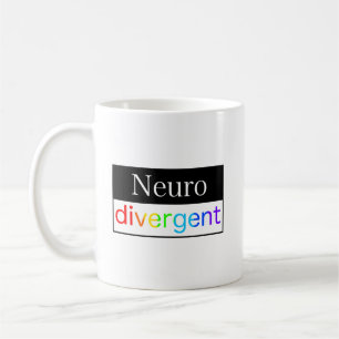 Neurodivergent   Neurodiversity Awareness Coffee Mug