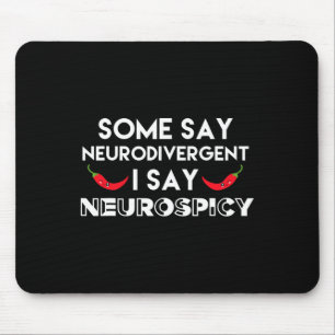 Neurodivergent Neurospicy Adhd Fun Neurodiversity Mouse Mat