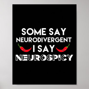 Neurodivergent Neurospicy Adhd Fun Neurodiversity Poster