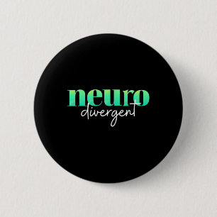 Neurodivergent Pride For Autism Adhd And Asd Aware 6 Cm Round Badge