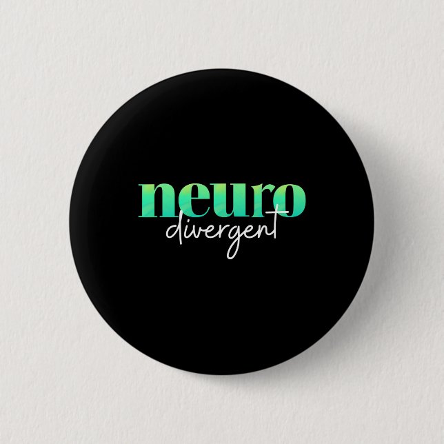 Neurodivergent Pride For Autism Adhd And Asd Aware 6 Cm Round Badge (Front)