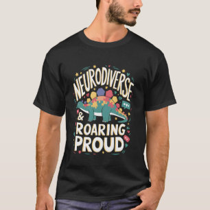 Neurodiverse Dinosaur ABA Therapy Design T-Shirt